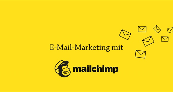 E-Mail-Marketing mit Mailchimp